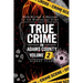 True Crime in Adams County Volume 2: More Murder & Mayhem by the Mississippi River