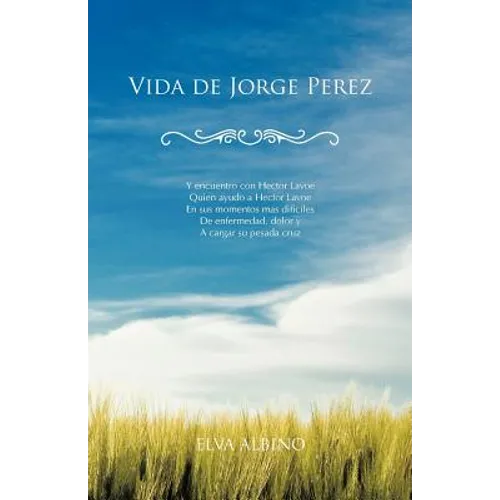 Vida de Jorge Perez