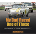 My Dad Raced One of Those: The Joys of Classic Motorsport