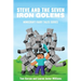 Steve and the Seven Iron Golems: A Minecraft Fairy Tale