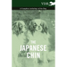The Japanese Chin - A Complete Anthology of the Dog