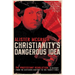 Christianity's Dangerous Idea