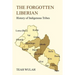 The Forgotten Liberian: History of Indigenous Tribes