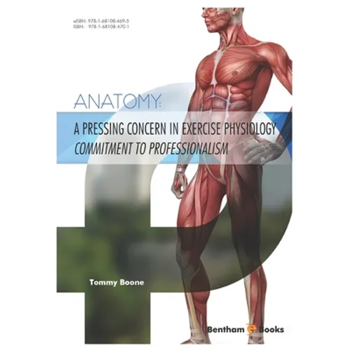 A Pressing Concern in Exercise Physiology Commitment to Professionalism: Anatomy