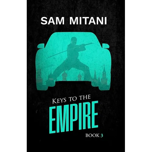 Keys to the Empire: The Prototype Trilogy Book 3