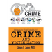 Primary Theories of Crime and Victimization: Third Edition