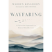 Wayfaring: A Christian Approach to Mental Health Care