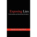 Exposing Lies: Understanding and Identifying Deception