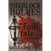 Sherlock Holmes and The Folk Tale Mysteries - Volume 2