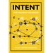 Intent: The Known Paradigm