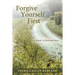 Forgive Yourself First: A Guide to Personal Peace