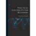 Practical Electricity for Beginners