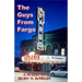The Guys from Fargo