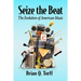 Seize the Beat: The Evolution of American Music
