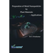 Preparation of Metal Nanoparticles by Plant Materials-Applications
