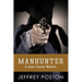 Manhunter: A Jason Peares Historical Western Book 4