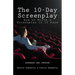 The 10-Day Screenplay: How to Write a Screenplay in 10 Days