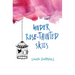 Under Rose-Tainted Skies
