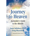 Journey to Heaven: An Insider's Guide to the Afterlife