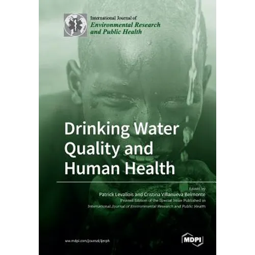 Drinking Water Quality and Human Health