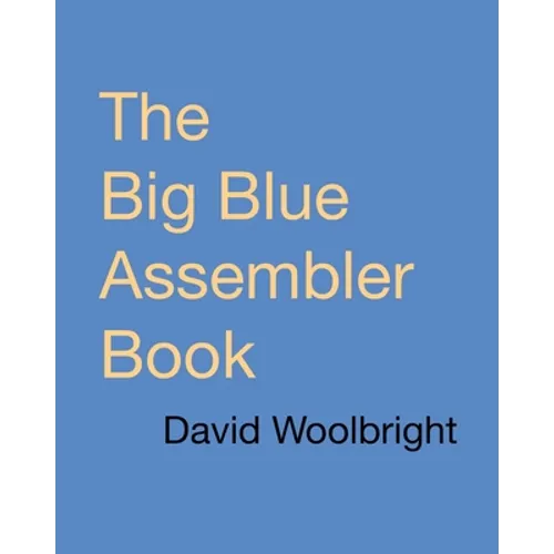 The Big Blue Assembler Book