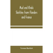 Mud and Khaki: Sketches from Flanders and France