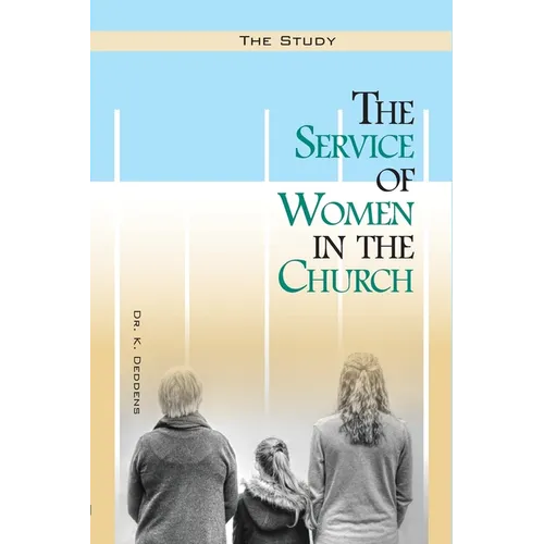 The Service of Women in the Church
