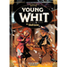Young Whit and the Shell Game