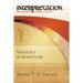 Violence in Scripture: Interpretation: Resources for the Use of Scripture in the Church
