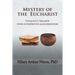 Mystery of the Eucharist: Typology's Triumph over Interpretive Allegorization