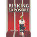 Risking Exposure