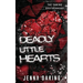 Deadly Little Hearts