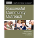 Successful Community Outreach: A How-To-Do-It Manual for Librarians [With CDROM] [With CDROM]