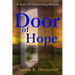 Door of Hope: My Story of Overcoming Despair