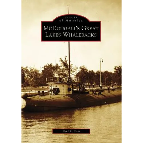McDougall's Great Lakes Whalebacks
