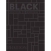 Black: Architecture in Monochrome