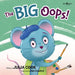 The Big Oops!: Volume 2