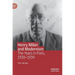 Henry Miller and Modernism: The Years in Paris, 1930-1939