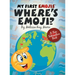 My First Emojis: Where's Emoji?
