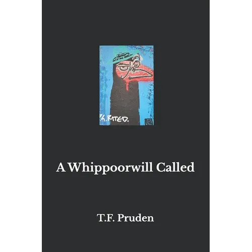 A Whippoorwill Called