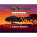 Tiny Travelers Africa Volume Two