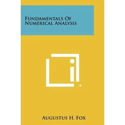 Fundamentals of Numerical Analysis