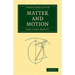 Matter and Motion