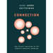 Connection: The Easiest Solution to the World's Greatest Problem