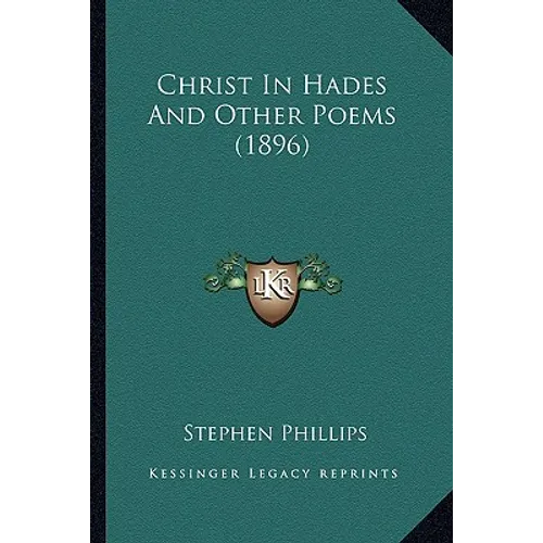 Christ In Hades And Other Poems (1896)
