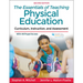 The Essentials of Teaching Physical Education: Curriculum, Instruction, and Assessment