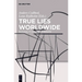 True Lies Worldwide: Fictionality in Global Contexts