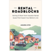 Rental Roadblocks: Solving 12 Short-Term Vacation Rental Issues That Impact Your Bottom Line