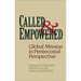 Called and Empowered: Global Mission in Pentecostal Perspective