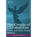 The Creeds of Christendom: Greek and Latin Creeds - Volume II